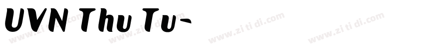 UVN Thu Tu字体转换